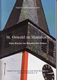 St. Oswald zu Manubach / Eine Kirche im Wandel der Zeiten